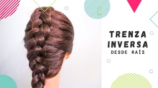 Cmo hacer una trenza invertida | Trenza inversa desde raz