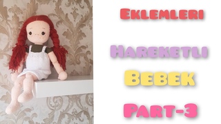 Eklemleri hareketli amigurumi bebek