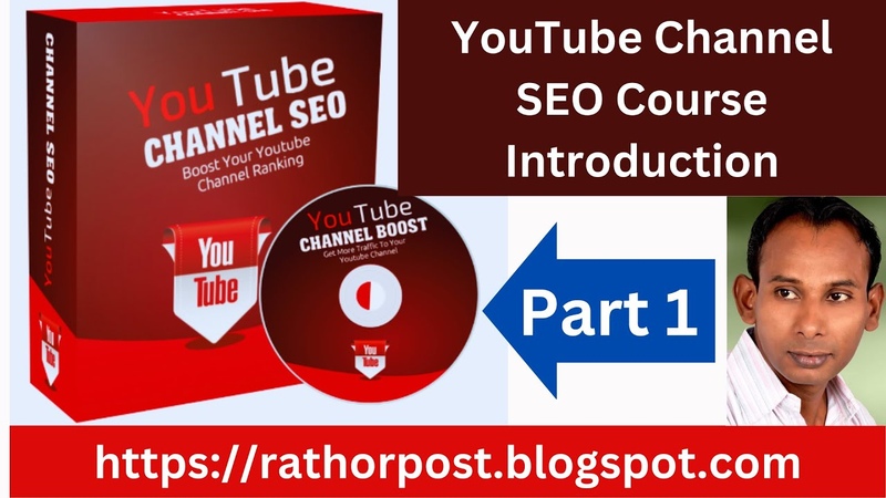 How to Rank You Tube Channel SEO Full Course Introduction I You Tube SEO Rank Kaise Badaye Purn