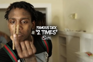 Famous Dex - 2 Times