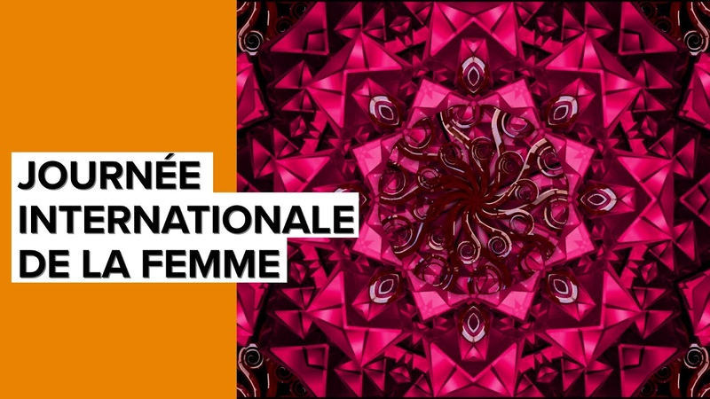 Journée de la femme : Hommage à vous