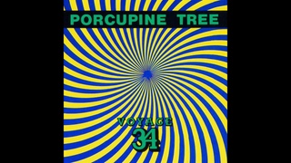 Porcupine Tree - Voyage 34 (Full Album - 2000)