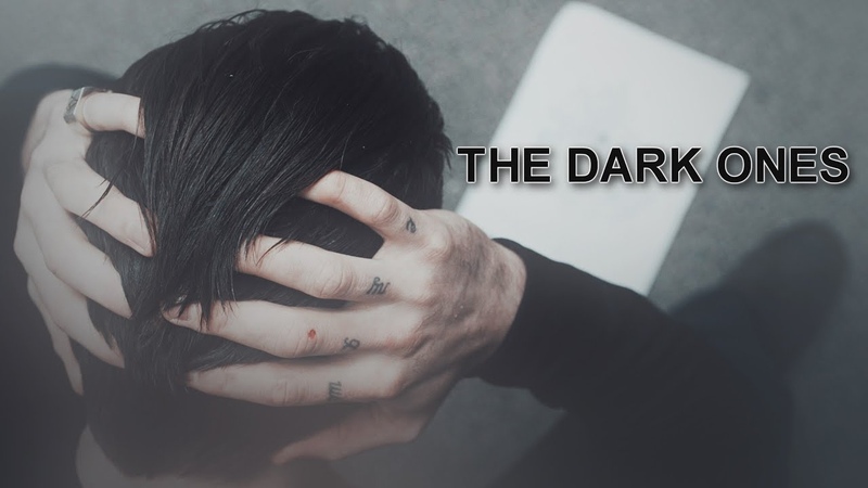 The Dark Ones,