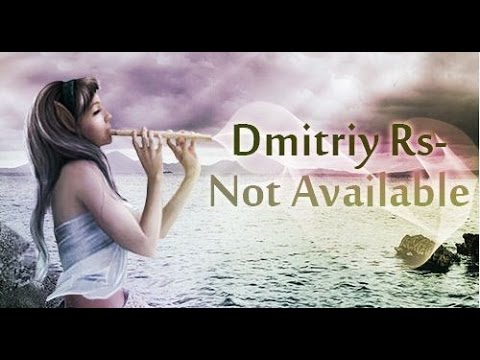 Dmitriy Rs Not Available ( Extended