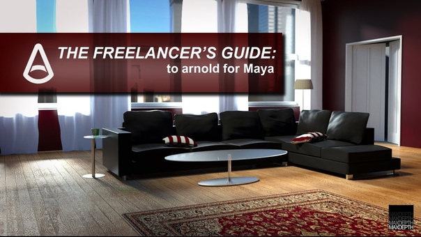 The Freelancers Guide to Arnold for