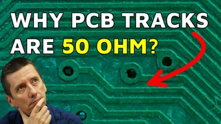 Why is 50 OHM impedance used in PCB Layout? | Explained | Eric Bogatin