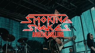 Smoking Snakes - Angels Calling - Music Video
