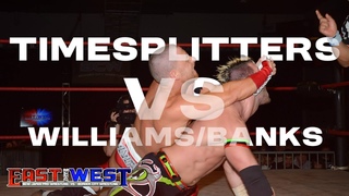 Time Splitters vs. Petey Williams & Brent Banks | BCW East Meets West | May 19, 2014