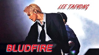 Lee Taeyong [NCT] ; BLUDFIRE