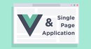 Как написать одностраничное приложение (SPA) с использованием Vue.js