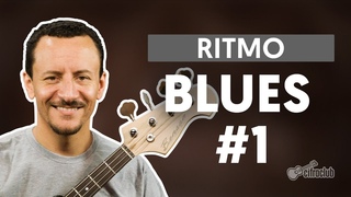 Ritmos | Blues - Parte I (aula de baixo)
