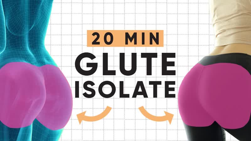 20 Minute Natural Glute Enhancing Isolate Workout, At home butt lifting