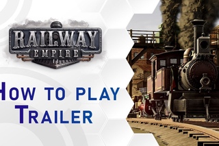 Railway Empire - How to Play Trailer (RUS)