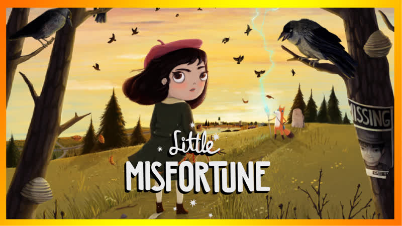 Little Misfortune Маленькая Неудача и большое приключение (