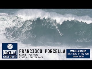 Francisco Porcella at Nazar - 2017 Billabong Ride of the Year Entry - WSL Big Wave Awards